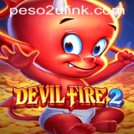 DevilFire2: A Thrilling Journey into the Realm of PESO2U