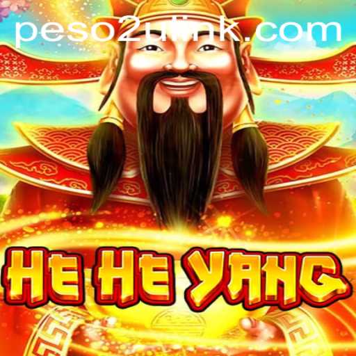 Discover the World of HeHeYang: An Exciting Adventure with PESO2U