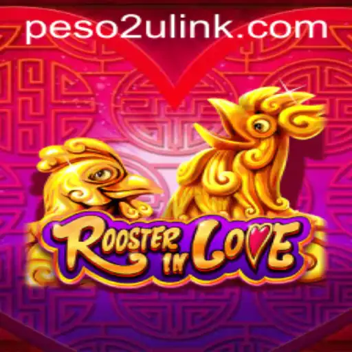 Discover the Exciting World of RoosterInLove: A Game of Strategy and Adventure